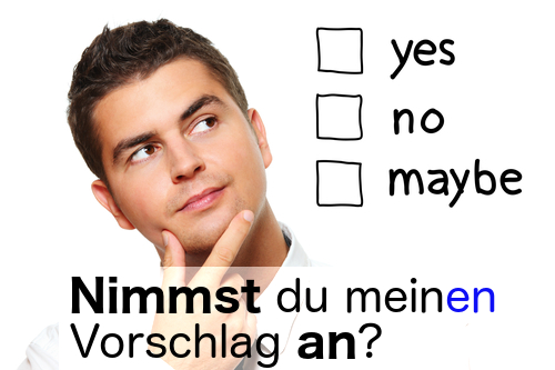 How’d you say in German: “Do you accept my suggestion?”? « Herr Professor