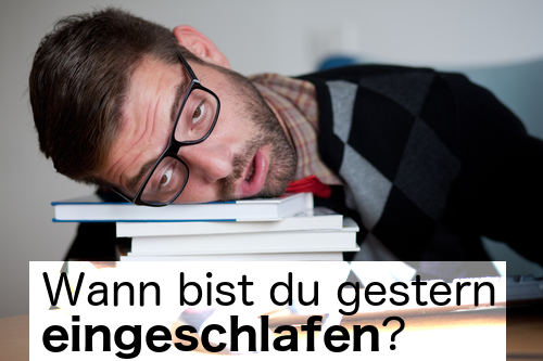 How D You Say In German When Did You Fall Asleep Yesterday Herr Professor